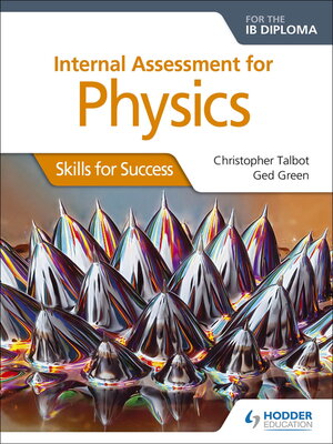 cover image of Internal Assessment Physics for the IB Diploma